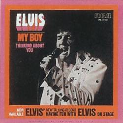 Elvis Presley : My Boy